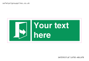 Custom sign safe condition door opens pulling left hand side